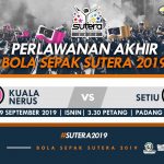 SUTERA: Setiu & Kuala Nerus Ke Pentas Penutup Tirai Bola Sepak