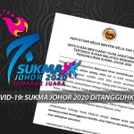 PenyuSukan – COVID 19 SUKMA Johor 2020 Tangguh