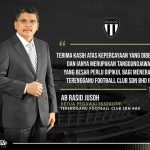 PenyuSukan – Ketua Pegawai Eksekutif Terengganu Football Club Sdn Bhd Ab Rasid Jusoh