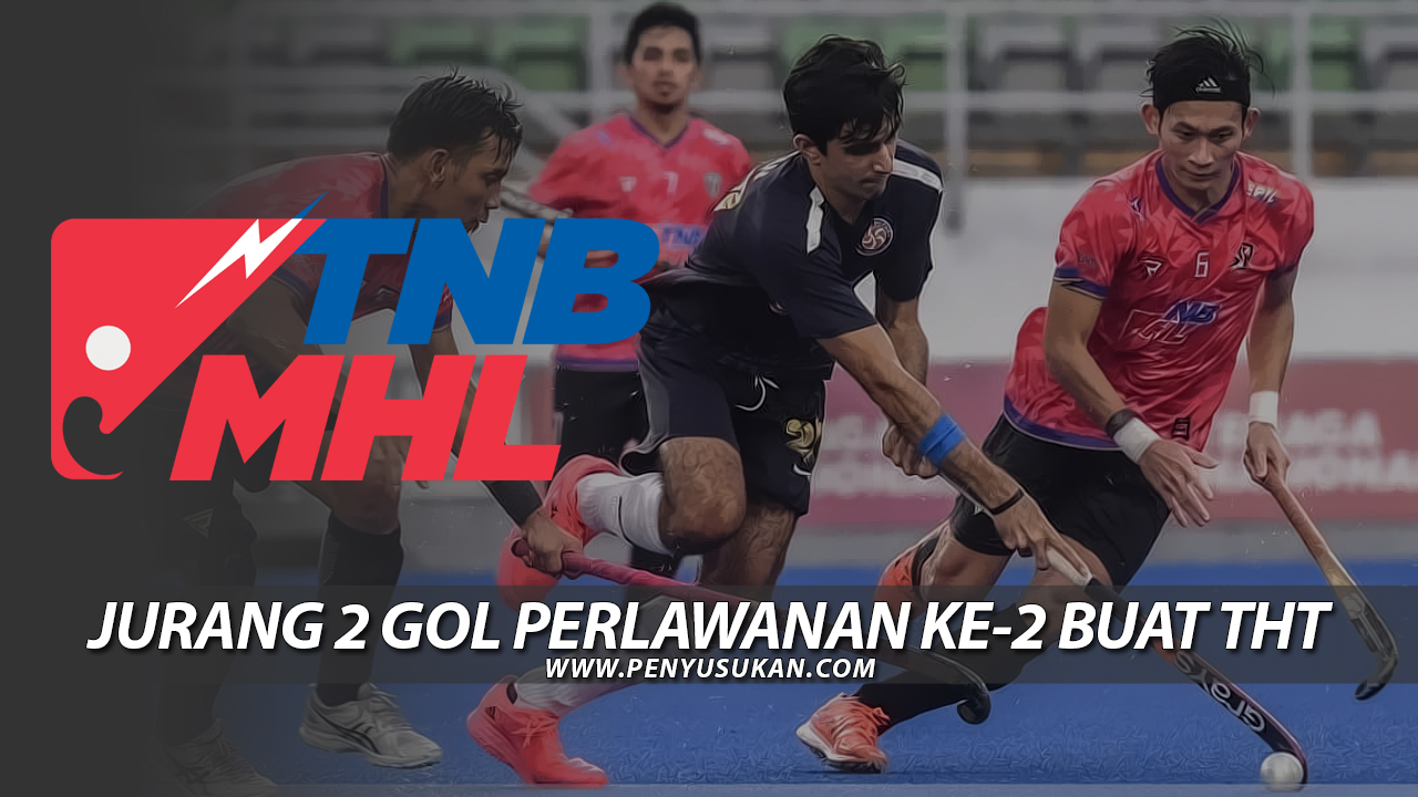 Jurang 2 Gol Perlawanan Ke-2 Buat THT