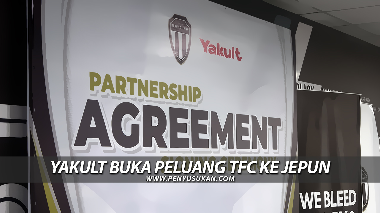 Yakult Buka Peluang TFC Ke Jepun