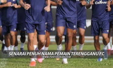 Senarai Penuh Pemain-Pemain Terengganu FC 2022
