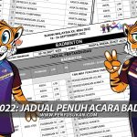 PenyuSukan – SUKMA 2022 Jadual Penuh Acara Badminton