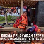 PenyuSukan – Skuad Pelayaran Terengganu Terima Sumbangan Jaket Keselamatan