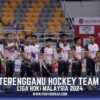Liga Hoki Malaysia 2024: Senarai Nama Pemain & Jurulatih Terengganu Hockey Team(THT)