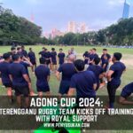 Penyu Sukan – TERENGGANU RUGBY TEAM KICKS OFF TRAINING WITH ROYAL SUPPORT