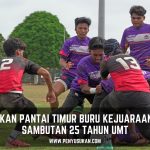8 PASUKAN PANTAI TIMUR BURU KEJUARAAN RAGBI ULANG TAHUN UMT KE-25 PENYUSUKAN – 8 PASUKAN BURU KEJUARAAN RAGBI 25 TAHUN UMT