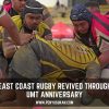 EAST COAST RUGBY REVIVED THROUGH UMT ANNIVERSARY EAST COAST RUGBY REVIVED THROUGH UMT ANNIVERSARY