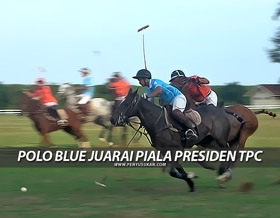 Polo Blue Juarai Piala Presiden Terengganu Polo Club