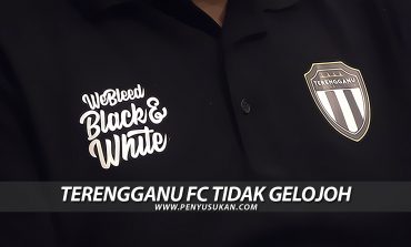 'Graduan AMD' - Terengganu FC Tidak Gelojoh