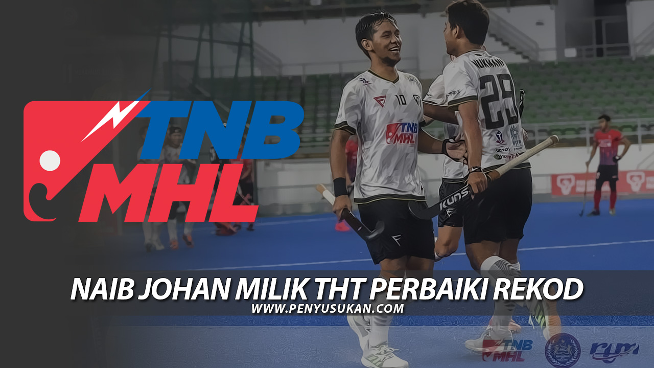 Naib Johan Milik THT Perbaiki Rekod