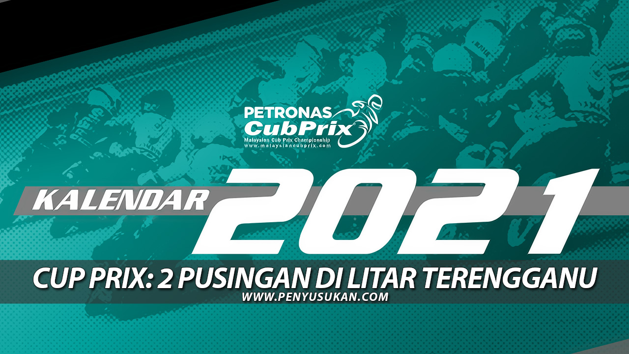 Cup Prix: Dua Perlumbaan Di Litar Terengganu