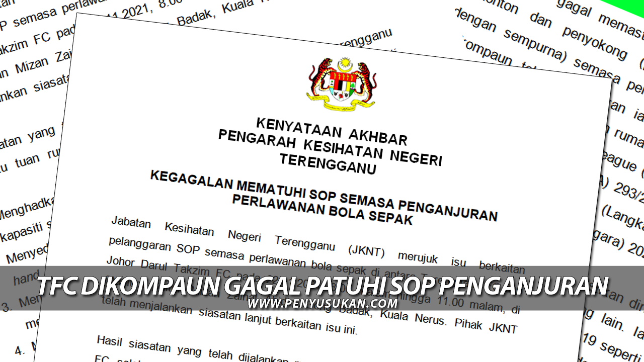 TFC Dikompaun Gagal Patuhi SOP Penganjuran