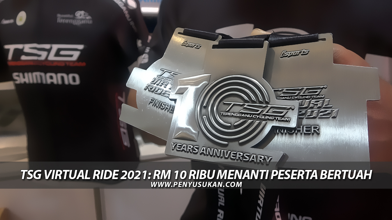 TSG Virtual Ride 2021: RM 10 Ribu Menanti Peserta Bertuah