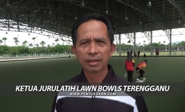 Ulasan Ketua Jurulatih Lawn Bowls Terengganu Menjelang SUKMA 2022